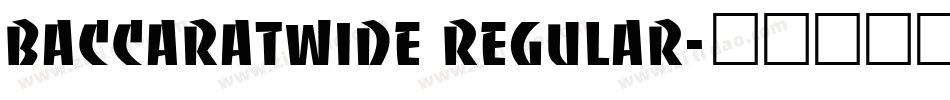 BaccaratWide Regular字体转换